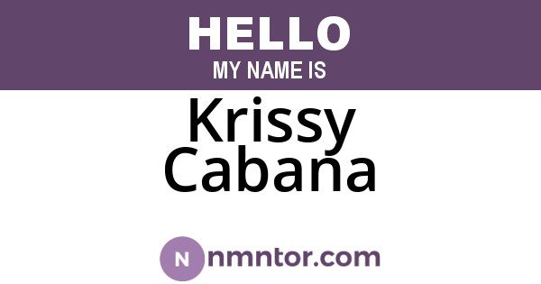 Krissy Cabana