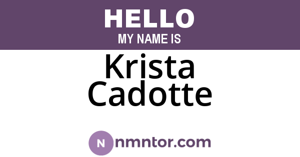 Krista Cadotte