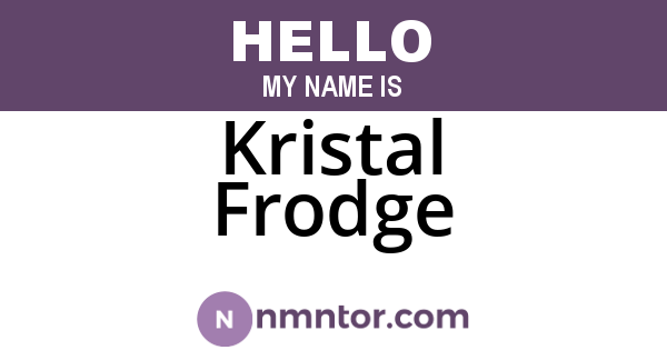 Kristal Frodge