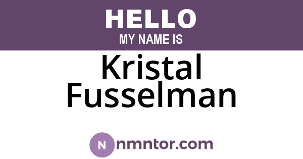 Kristal Fusselman