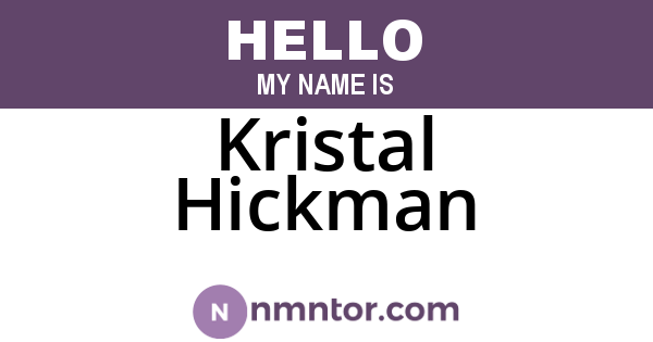 Kristal Hickman