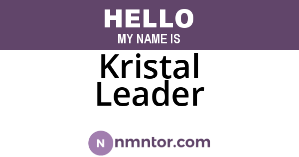 Kristal Leader