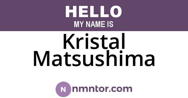 Kristal Matsushima