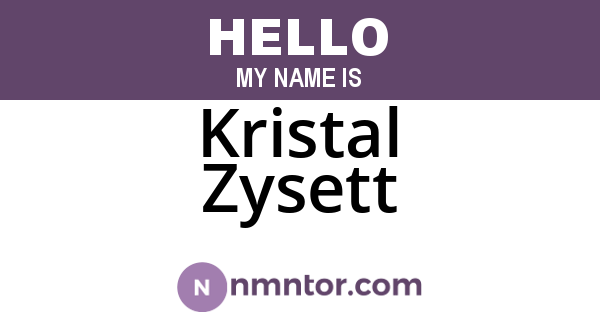 Kristal Zysett