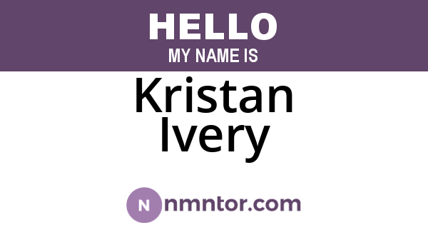 Kristan Ivery
