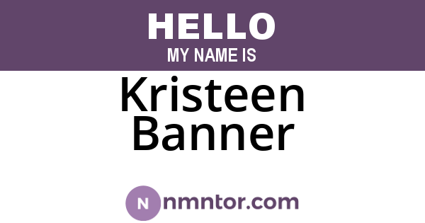 Kristeen Banner
