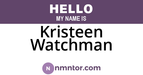 Kristeen Watchman