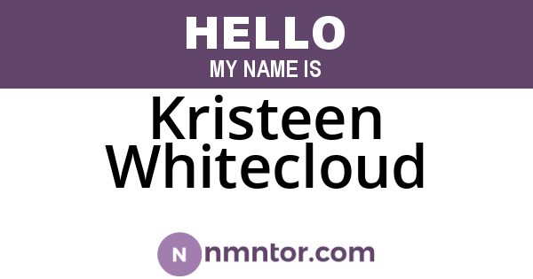 Kristeen Whitecloud