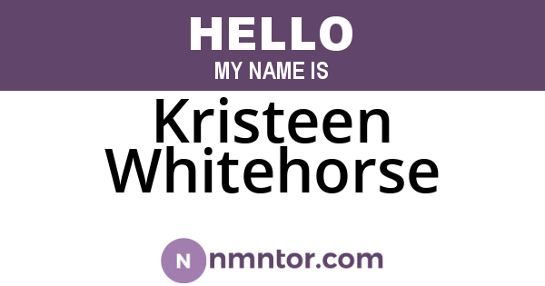 Kristeen Whitehorse