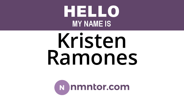 Kristen Ramones