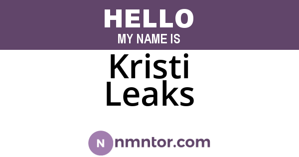 Kristi Leaks