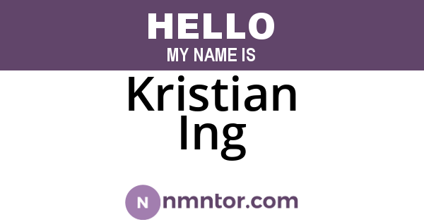 Kristian Ing