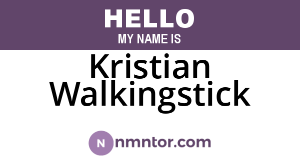 Kristian Walkingstick