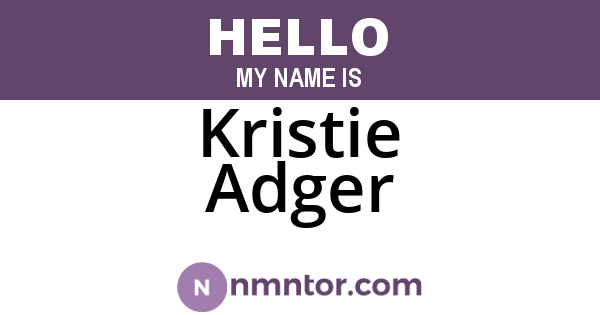 Kristie Adger