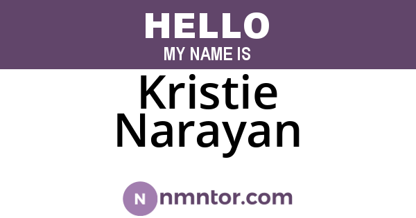 Kristie Narayan