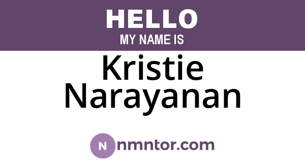 Kristie Narayanan