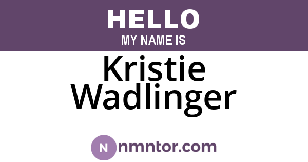 Kristie Wadlinger