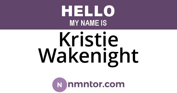 Kristie Wakenight