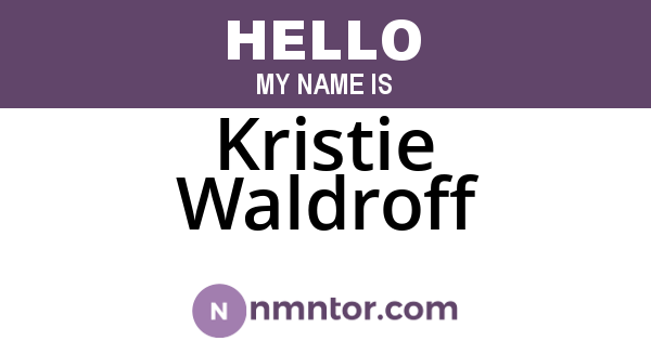 Kristie Waldroff