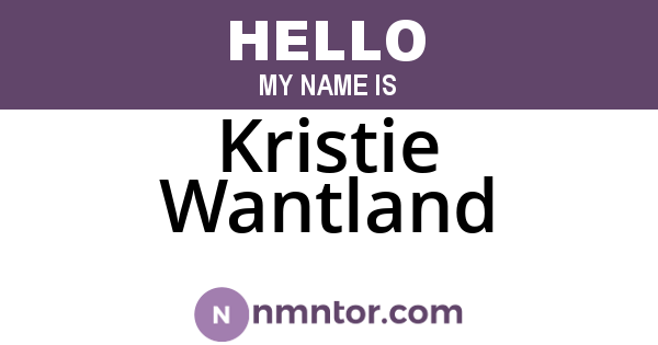 Kristie Wantland