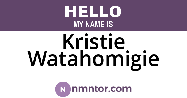 Kristie Watahomigie