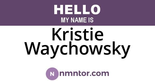 Kristie Waychowsky