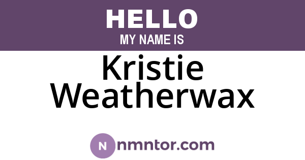 Kristie Weatherwax