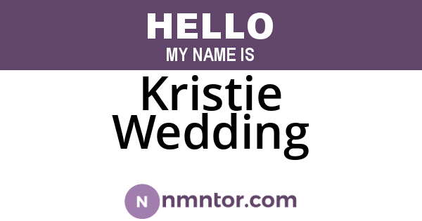 Kristie Wedding