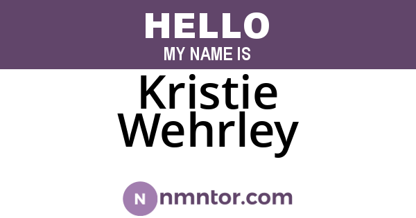 Kristie Wehrley