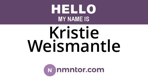Kristie Weismantle