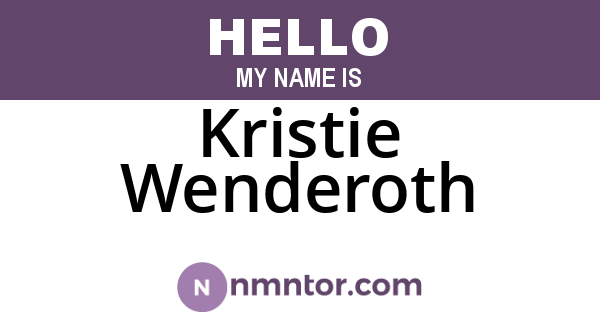Kristie Wenderoth