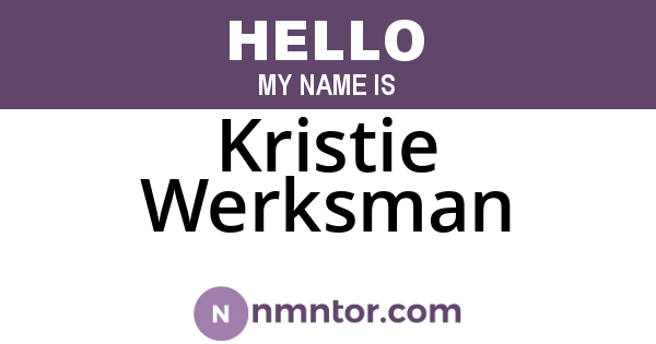 Kristie Werksman