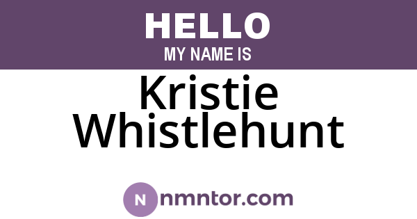 Kristie Whistlehunt