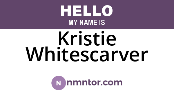 Kristie Whitescarver