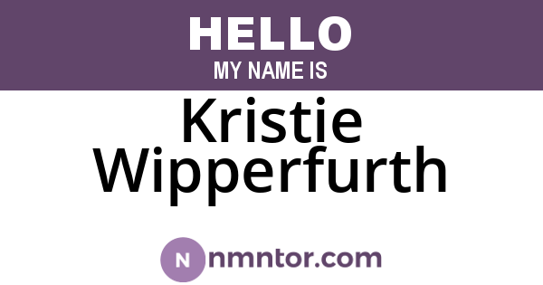 Kristie Wipperfurth