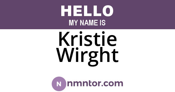 Kristie Wirght