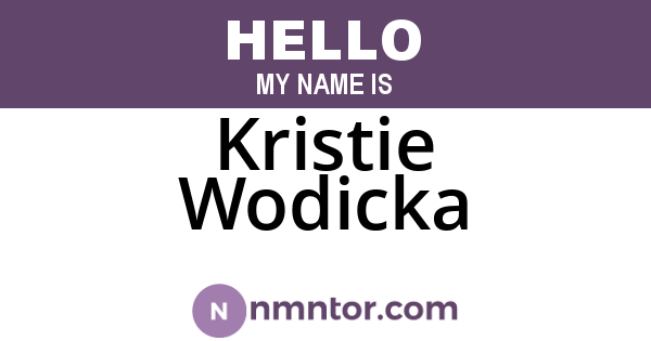 Kristie Wodicka