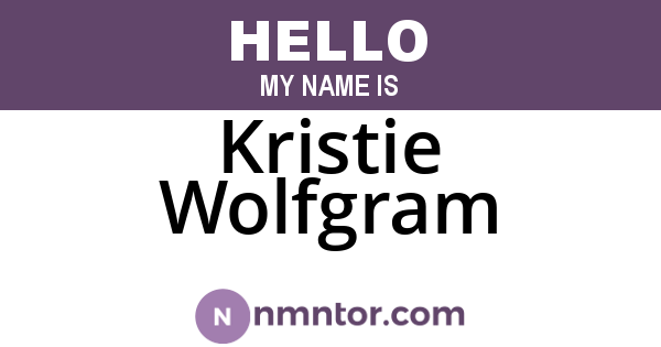 Kristie Wolfgram