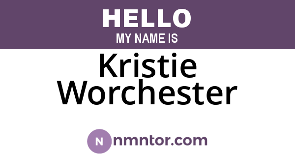 Kristie Worchester