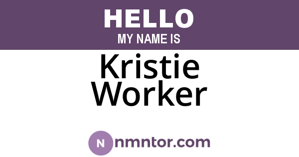 Kristie Worker