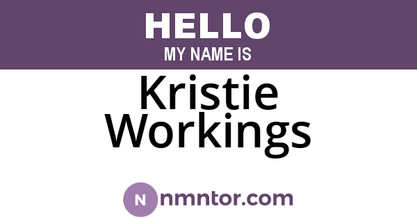Kristie Workings