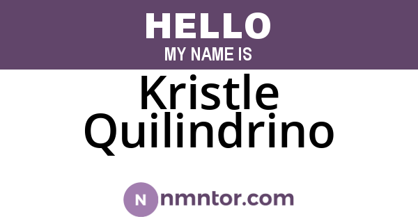 Kristle Quilindrino