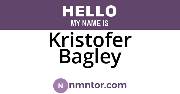 Kristofer Bagley