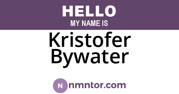 Kristofer Bywater