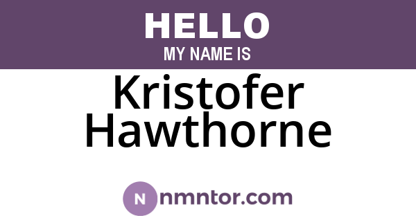 Kristofer Hawthorne