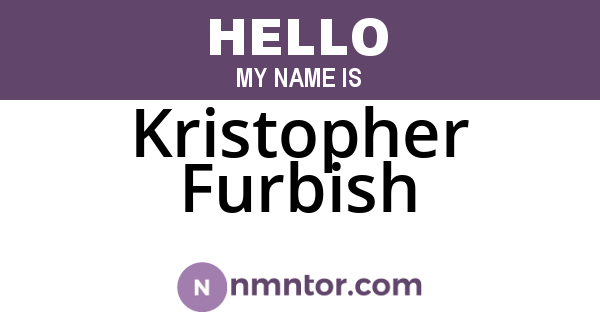 Kristopher Furbish