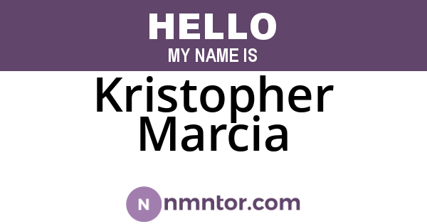 Kristopher Marcia