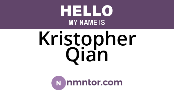 Kristopher Qian