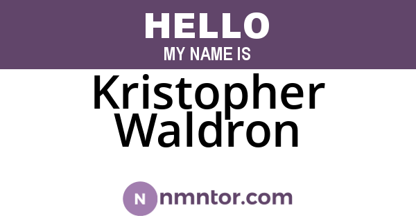 Kristopher Waldron