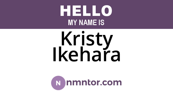 Kristy Ikehara